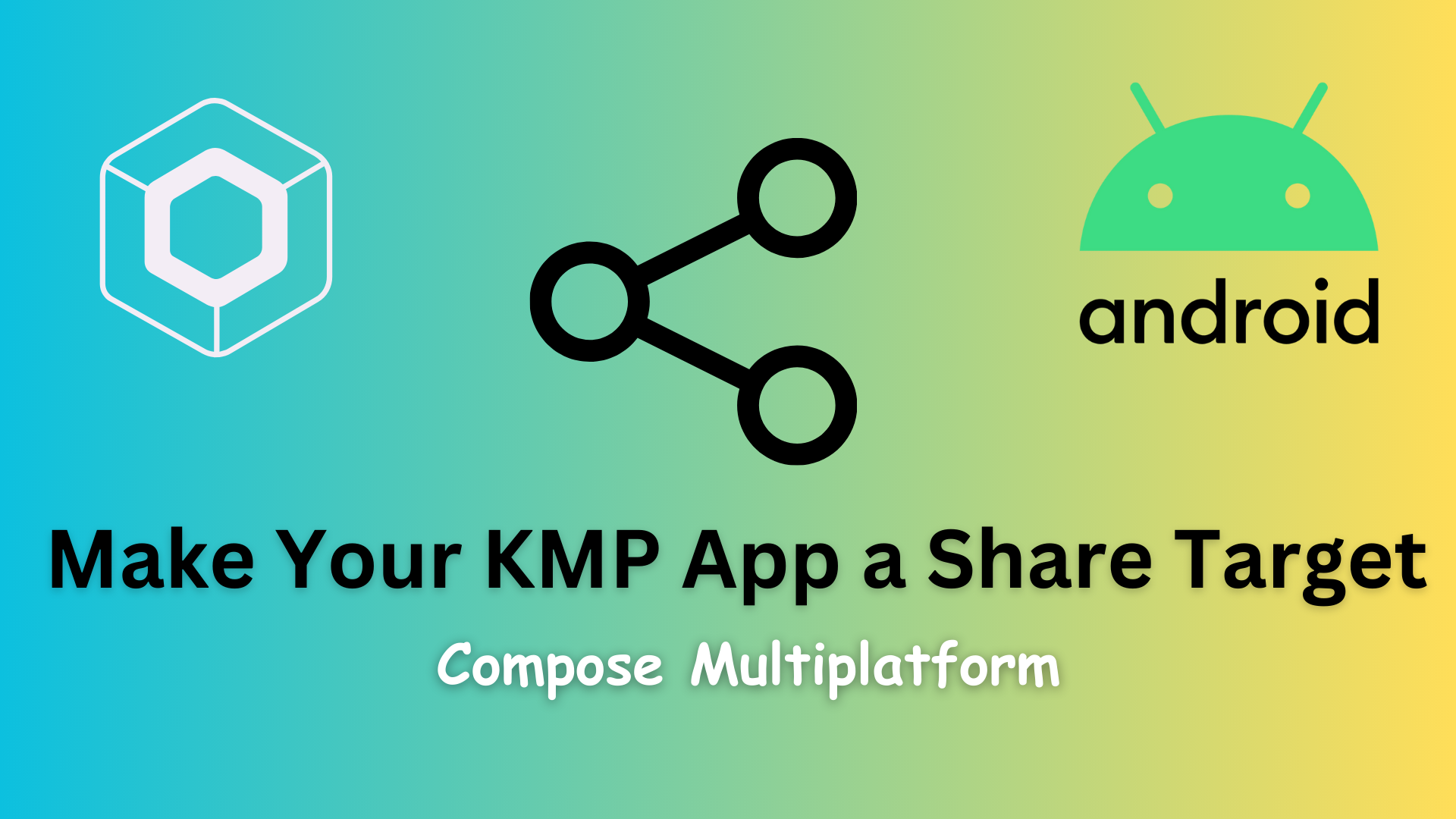 Make Your KMP App a Share Target: Receive simple data from other applications